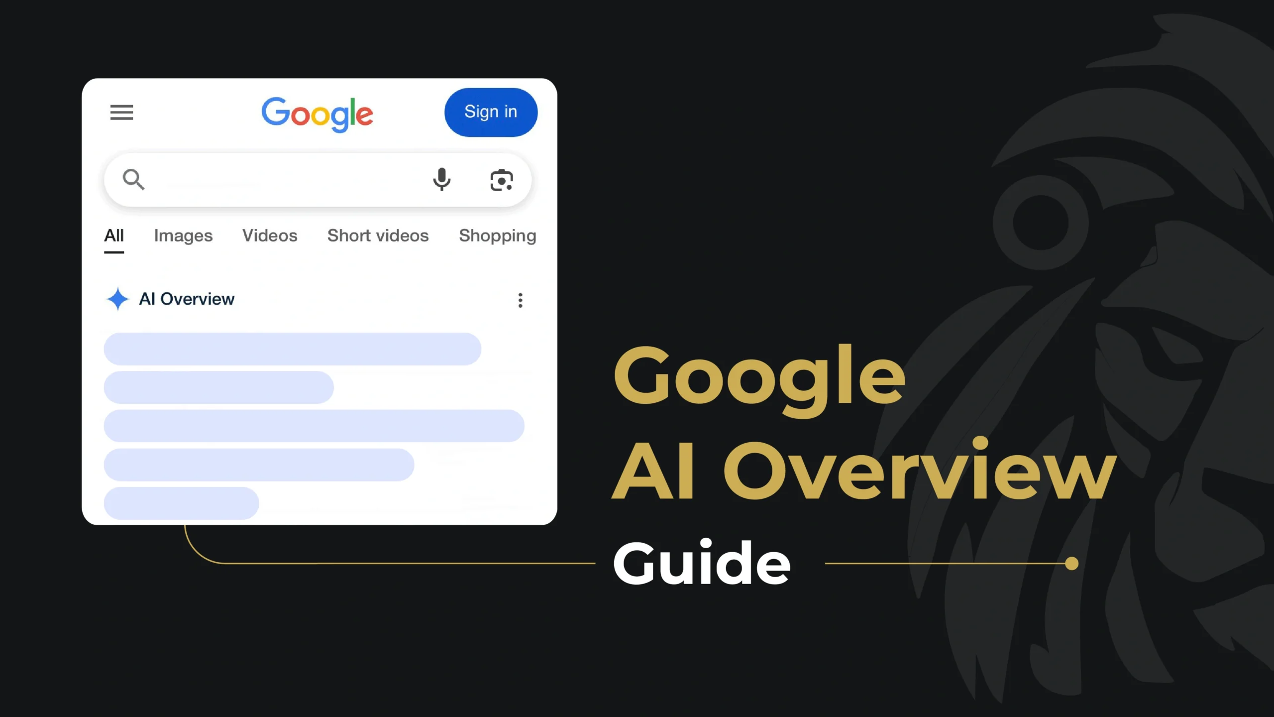 Google AI Overview Guide