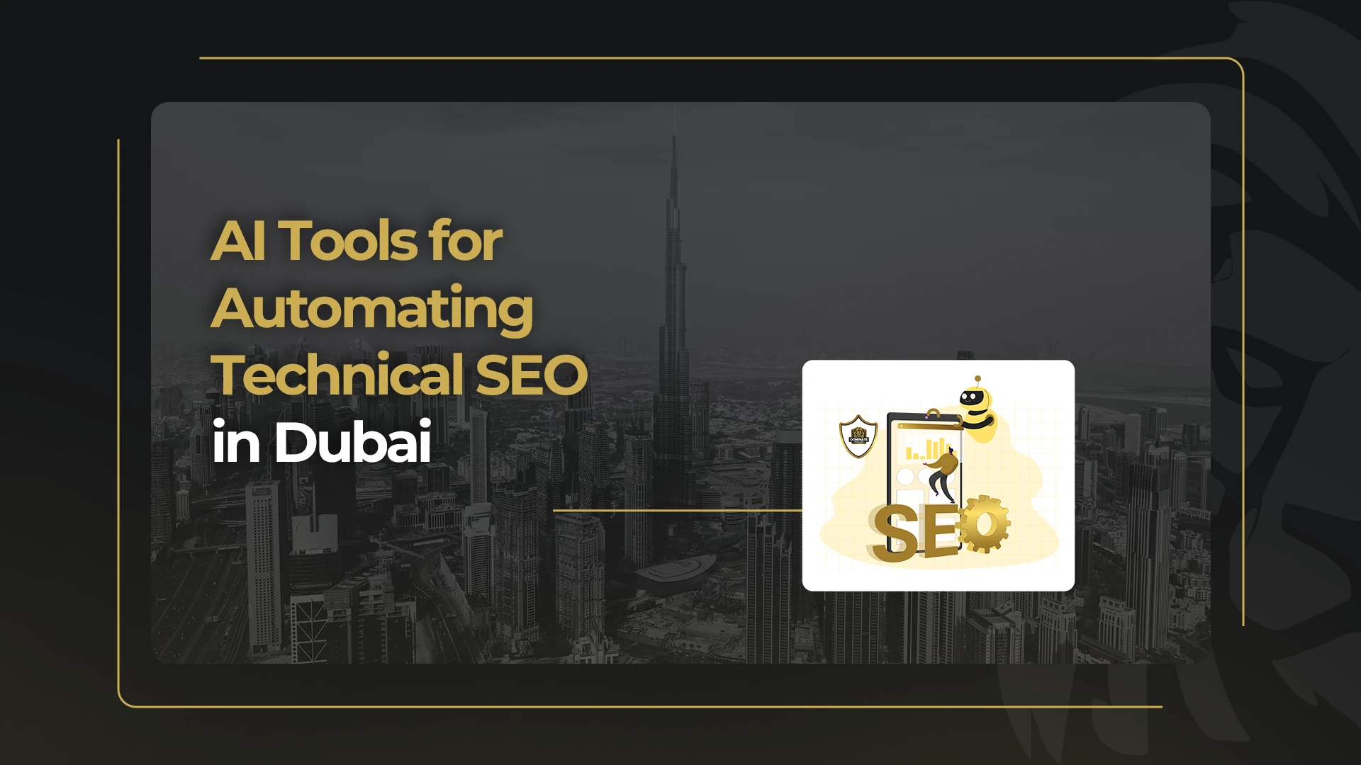 AI-Tools-for-Automating-Technical-SEO-in-Dubai