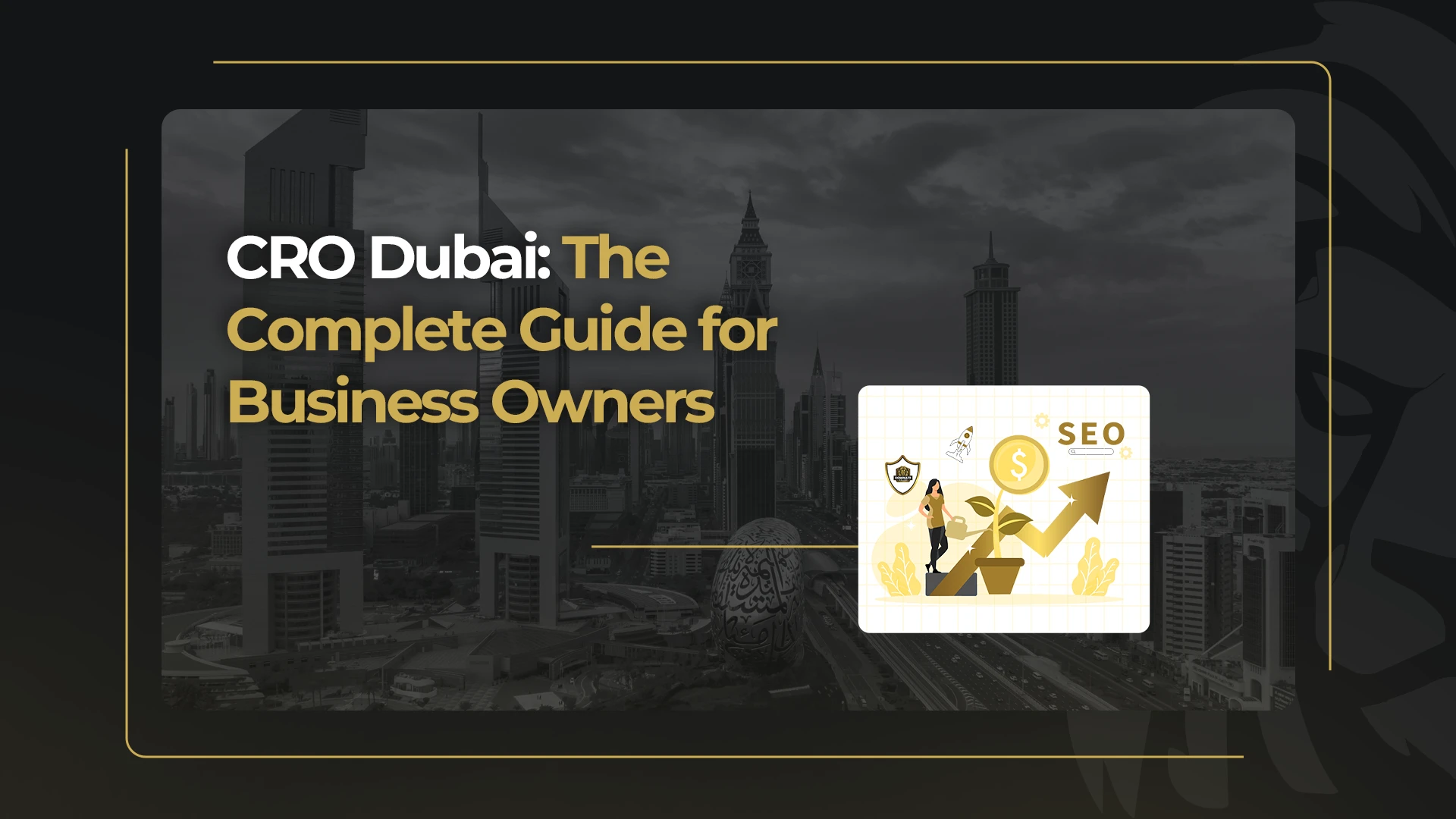 CRO Dubai_The Complete Guide for Business Owners
