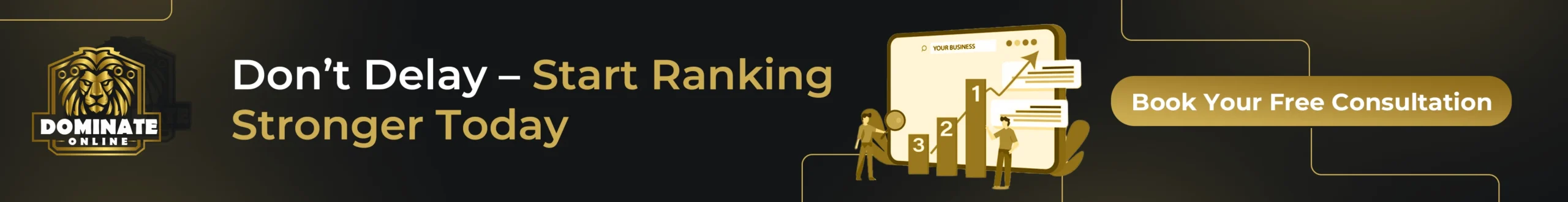 Don’t Delay – Start Ranking Stronger Today