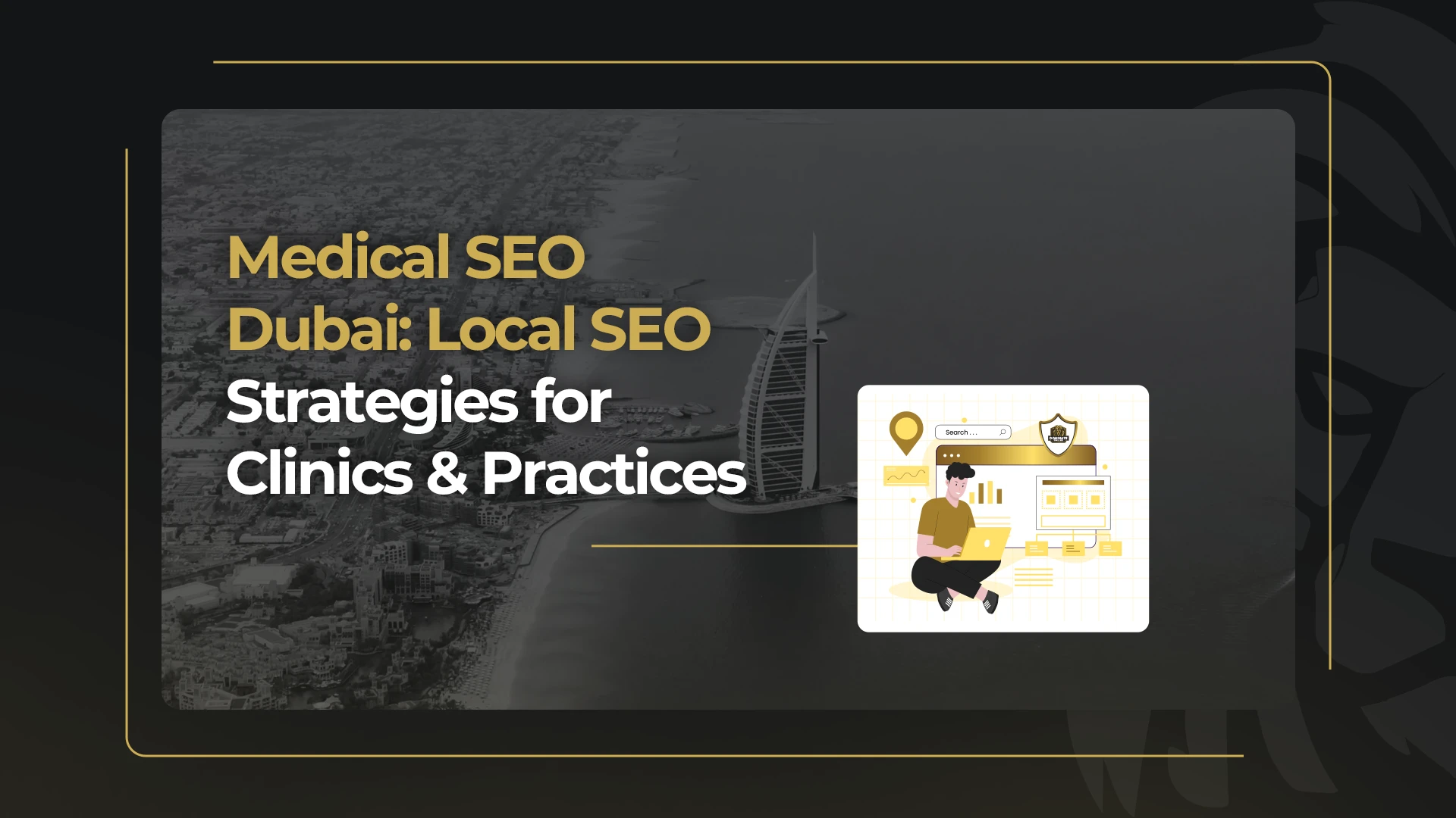 Medical SEO Dubai_ Local SEO Strategies for Clinics & Practices
