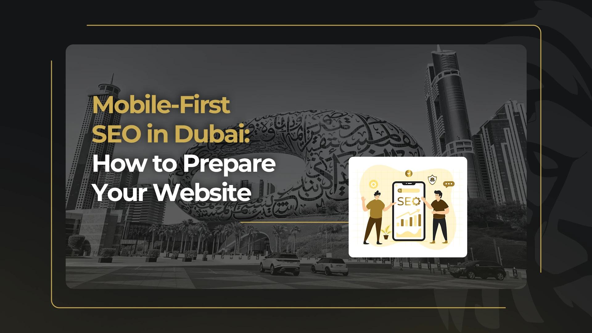 Mobile-First-SEO-in-Dubai_-How-to-Prepare-Your-Website