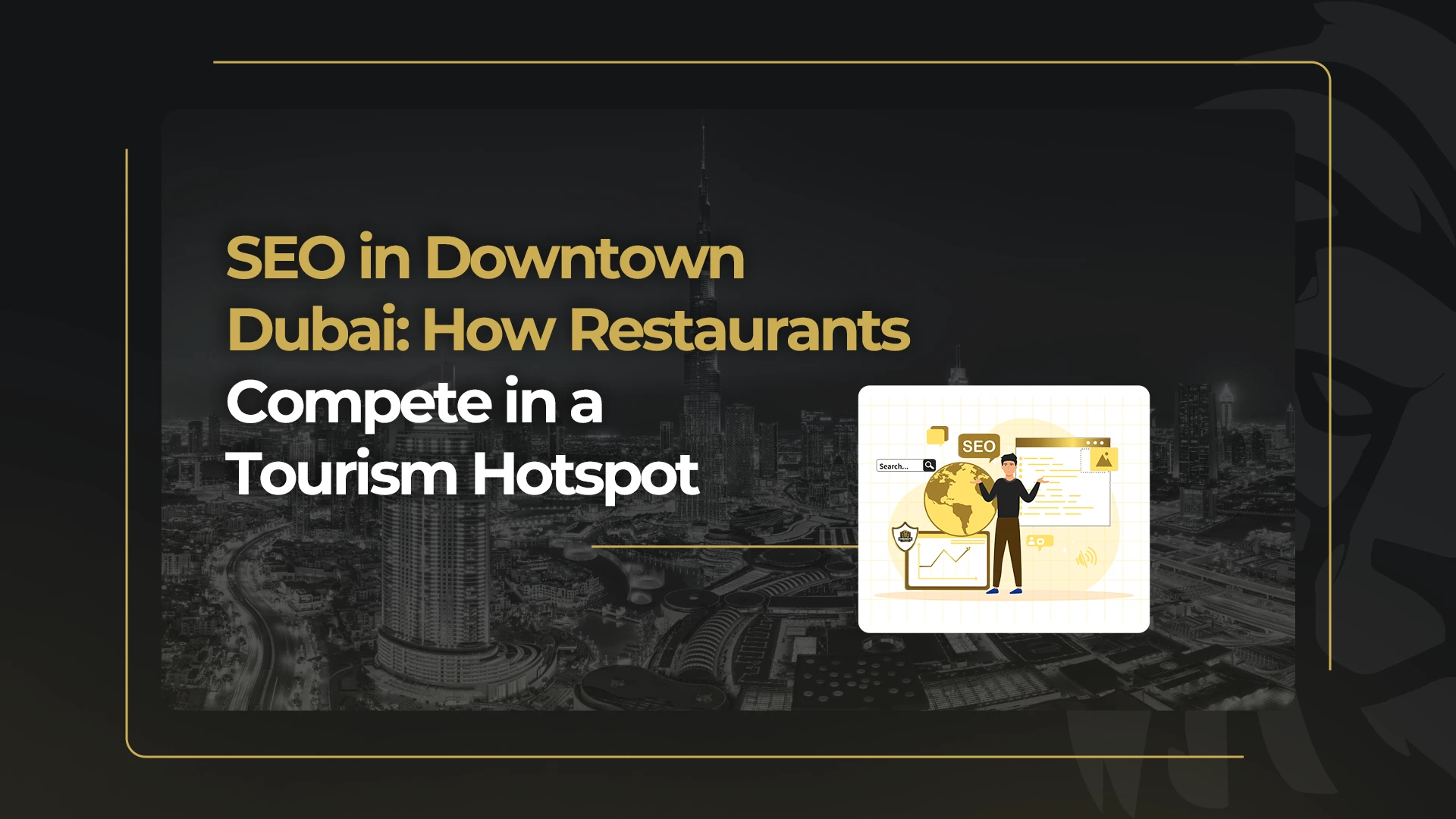 Restaurant SEO in Downtown Dubai