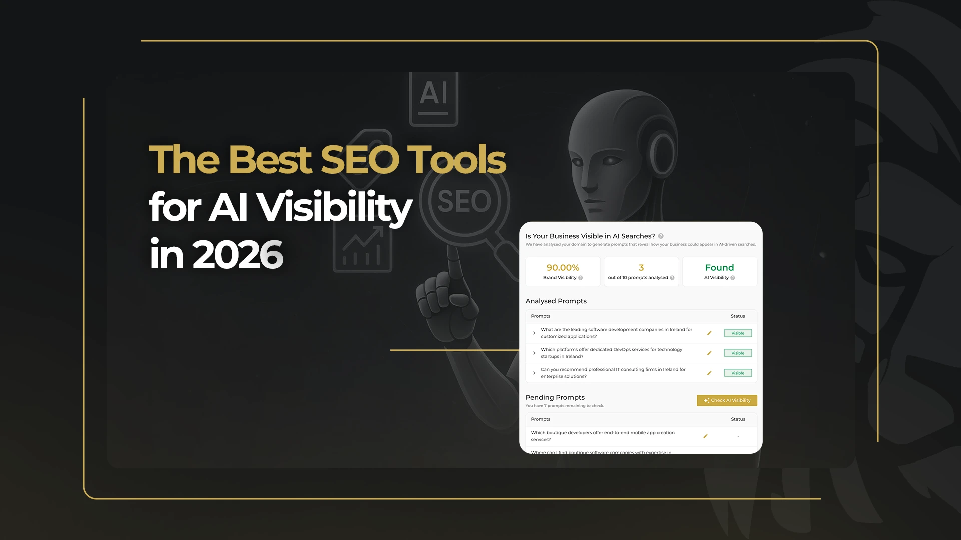 The Best SEO Tools for AI Visibility in 2026