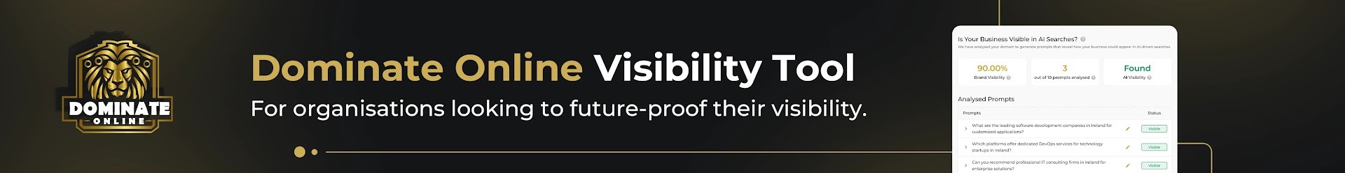 Dominate Visibility Tool