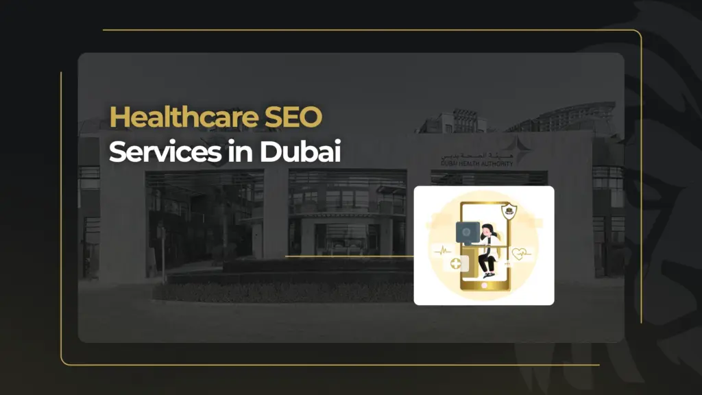Healthcare SEO Services in Dubai
