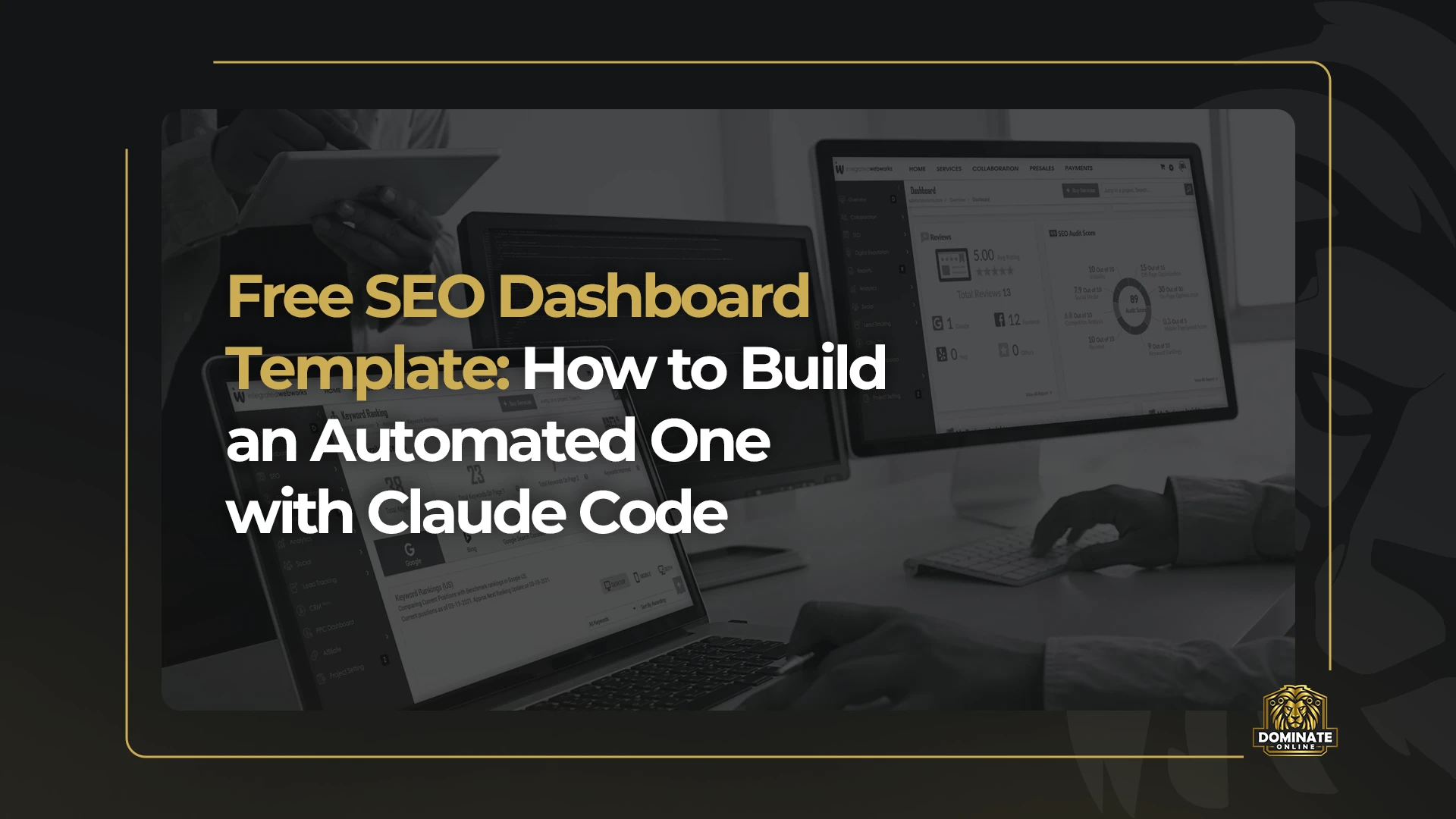Free SEO Dashboard Template_ How to Build an Automated One with Claude Code